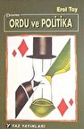 Ordu ve Politika / Erol Toy