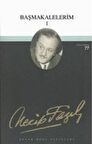 Başmakalelerim 1 : 69 - Necip Fazıl Bütün Eserleri