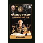 Türkler Uyanın - Uygarlığınıza Sahip Çıkın