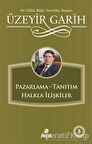 Pazarlama - Tanıtım - Halkla İlişkiler - Üzeyir Garih - Hayat Yayınları