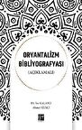 Oryantalizm Bibliyografyası (Açıklamalı)