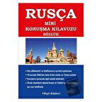 Rusça Türkçe Türkçe Rusça Mini Konuşma Kılavuzu Dilbilgisi