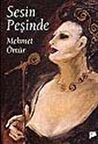 Sesin Peşinde / Mehmet Ömür
