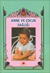 ANNE VE ÇOCUK SAĞLIĞI 2.HM CİLTLİ   MERVE