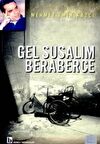 Gel Susalım Beraberce