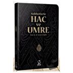 Sohbetlerle Hac ve Umre (Cep Boy)