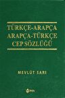 Türkçe-arapça / Arapça-türkçe (Cep Sözlüğü) - Mevlüt Sarı