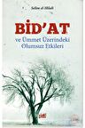Bid’at ve Ümmet Üzerindeki Olumsuz Etkileri