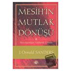 Mesih’in Mutlak Dönüşü