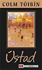 Üstad / Colm Toibin