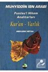 Fususu’l Hikem Anahtarları Kur’an - Varlık