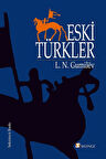 Eski Türkler / Lev Nikolayeviç Gumilöv