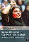 Dünün Devrimcileri Bugünün Reformistleri İran’da Siyasal, Kültürel ve Toplumsal Değişim