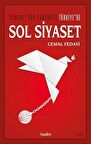 Osmanlı’dan Günümüze Türkiye' de Sol Siyaset
