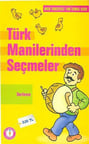 Türk Manilerinden Seçmeler / Derleme