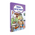 İnsan Ne İle Yaşar