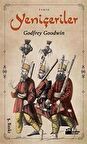 Yeniçeriler / Godfrey Goodwin / Godfrey Goodwin