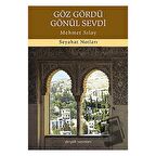 Göz Gördü Gönül Sevdi