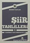 Şiir Tahlilleri 1 - Mehmet Kaplan - Dergah Yayınları