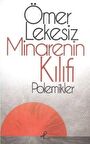 Minarenin Kılıfı
