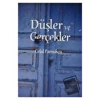 Düşler ve Gerçekler