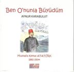 Ben O'nunla Büyüdüm
