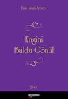 Engini Buldu Gönül