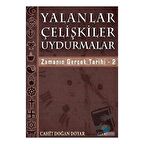 Yalanlar Çelişkiler Uydurmalar