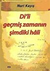 Di’li Geçmiş Zamanın Şimdiki Hali