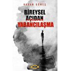 Bireysel Açıdan Yabancılaşma