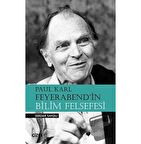 Paul Karl Feyerabend'in Bilim Felsefesi