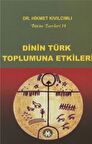 Dinin Türk Toplumuna Etkileri