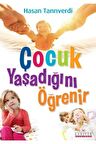 Çocuk Yaşadığını Öğrenir