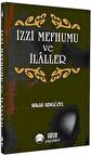 İzzi Mefhumu ve İlaller / Mikail Adıgüzel