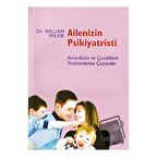 Ailenizin Psikiyatristi