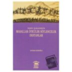 Doğu Karadeniz - Masallar Öyküler Söylenceler Destanlar