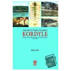 Akçaabat'ın Kadim Yerleşkesi Kordyle