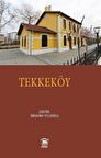 Tarih Boyunca Tekkeköy / İbrahim Tellioğlu