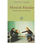 Altyazılı Rüyalar Avrupa Göçmen Sineması