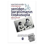 Yeniden Yaratılmanın Coşkusuyla