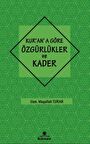 Kur'an'a Göre özgürlükler ve Kader