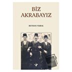 Biz Akrabayız