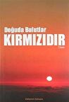 Doğuda Bulutlar Kırmızıdır