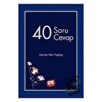40 Soru 40 Cevap