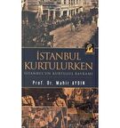İstanbul Kurtulurken