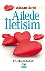 Ailede İletişim / Dr. İsa Kayaalp
