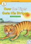 How the Tiger Gets His Stripes +Hybrid CD (eCR 1)