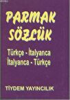 Tiydem - İtalyanca Türkçe Parmak Sözlük
