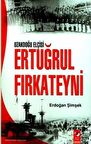 Uzakdoğu Elçisi Ertuğrul Fırkateyni