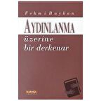Aydınlanma Üzerine Bir Derkenar